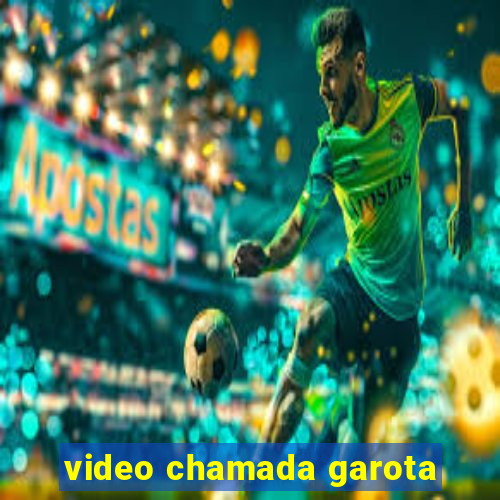 video chamada garota